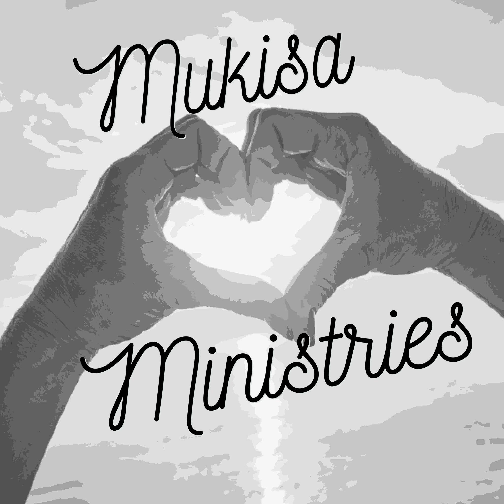 Mukisa Ministries